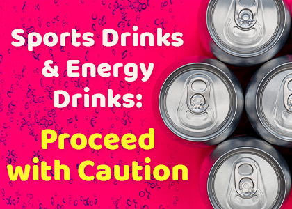 Newport Beach dentist, Dr. Justin Hsieh at Birch Dental discusses energy and sports drinks and the adverse effects they can have on children’s teeth.